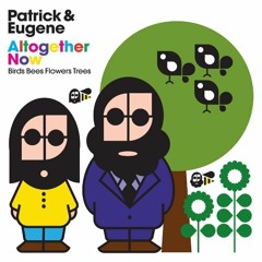 Patrick & Eugene: Don't Stop