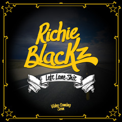 Richie Blackz-Left Lane Shit