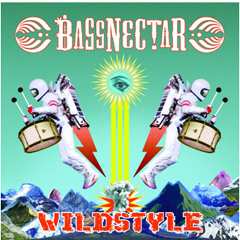 Bassnectar -- Wildstyle Method feat  40 Love (Radio Edit)