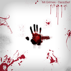 Mr.Grimes - DeadSet [Soundwaves]