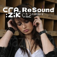 Crazik - Resound 012 (Edition 2) on ETN.fm - August 2010