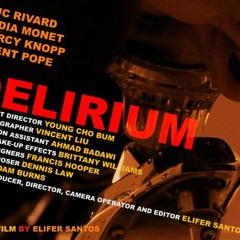 Film Score - DELIRIUM - Theme Music