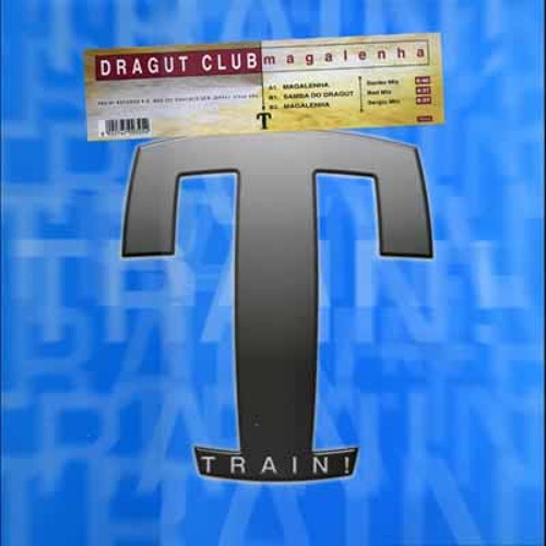 1999 | DRAGUT CLUB - Samba Do Dragut (Bad Mix)