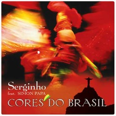 2005 | SERGINHO FEAT. SIMON PAPA - Cores do Brasil (Acustic Mix)
