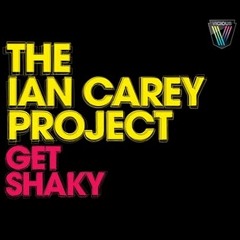 Ian Carey - Get Shaky (Aftertouch & HEROtone Back 2 School Remix)