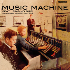 Music machine  feat .:SINGINGBIRD