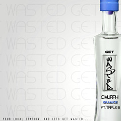 Get Wasted (Instrumental) - C Murph Ft. Triple B Quake