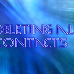 Deleting All Contacts