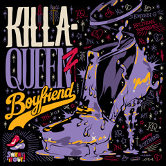 Killaqueenz - Boyfriend - DCUP remix