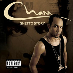 Baby Cham - Ghetto Story - Hate Me Now RMX