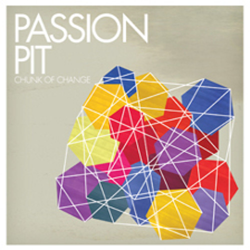 Passion Pit, Chunk of Change EP