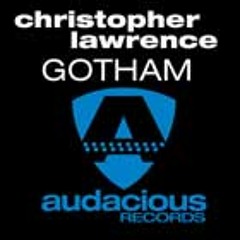 Christopher Lawrence - Gotham (Micro Remix)