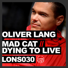 Oliver Lang - Dying To Live