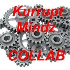 Kurrupt Mindz - Collab