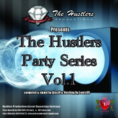 Hustlers party series vol.1