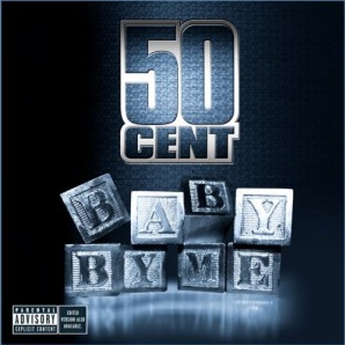 50 Cent - Baby By Me (A-ClasSic remix)