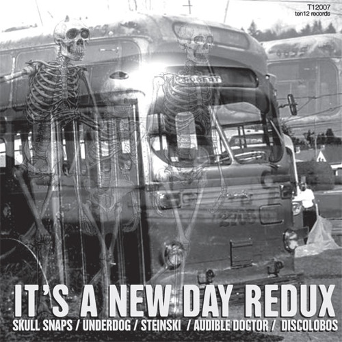 The Skull Snaps - It's A New Day (Underdog Alt. Redux)