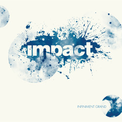 En toute simplicite // Infiniment Grand