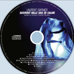 Laurent Garnier "A bout de souffle"   (ballet "suivront 1000 ans de calme")