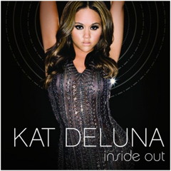 Kat DeLuna - Be There (Produced by Eightysix)