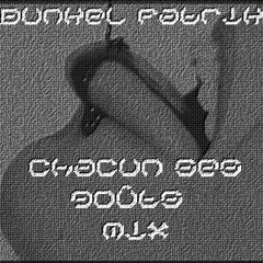Dunkel Fabrik - Chacun ses goûts Mix - 13.10.10