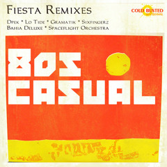 80's Casual - Fiesta (Bahia Deluxe Remix)
