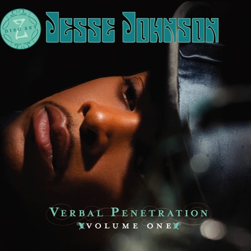 洋楽 Jesse Johnson Verbal Penetration 1&2 Stream jessejohnson.com | Listen to JESSE JOHNSON - VERBAL