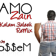 [ DJ - BaSSeM ft SaMo ZaiN ] - L Kalam 3aleek