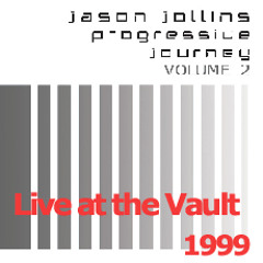 Jason Jollins - Live from the Vault - 1999