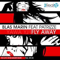 Blas Marin, Patrizze - Fly Away (Original Mix)