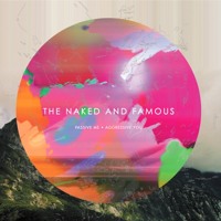 The Naked and Famous - Punching In A Dream
