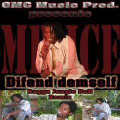 GMC feat. Mr Ice - Difend demself (Ragga Jungle DnB Remix)