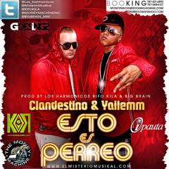 Esto Es Perreo (Putos 2) By Clandestino & Yailem Prod Los Harmonikos BigBrain Rifokila