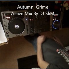 Autumn Grime - LIVE MIX -