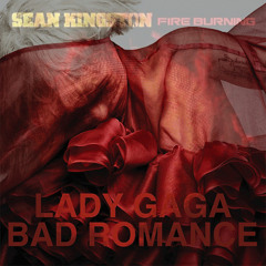 DJMonsterMo - Lady Gaga vs. Sean Kingston - Bad Romance Burning