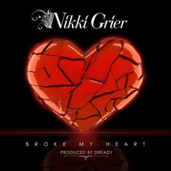 BROKE MY HEART - INSTRUMENTAL - PRODUCED BY DREADY