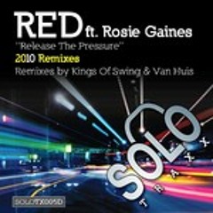 RED ft Rosie Gaines - Release The Pressure (Matt Jam Lamont & Scott Diaz Classic Vocal)