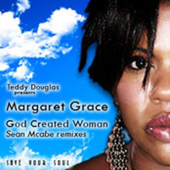 Margaret Grace - God Created Woman (Sean McCabe Dub Mix)