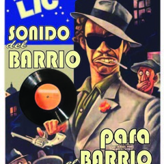 Sonido del Barrio pal Barrio!