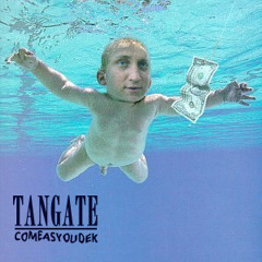 tanGate - Come as you DEK