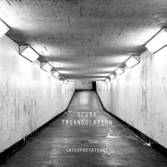 Scuba - Triangulation (Interpretations) (HFCD003i Preview)