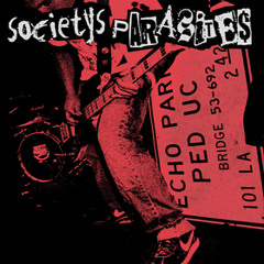 Societys Parasites - Who's On Your Side
