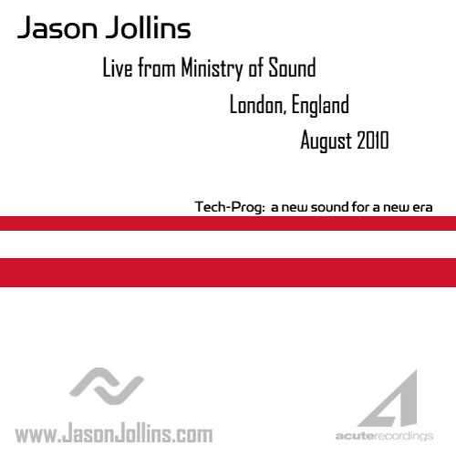 Jason Jollins - Live from Ministry of Sound (London) - August 2010