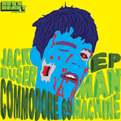 Man Machine -Jack Buser & Commodore 69 (dj MAL & NITSUJ rmx)