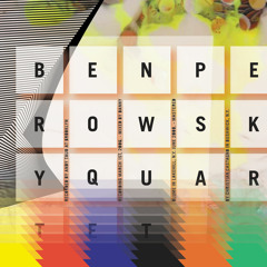 Nem Um Talvez (Ben Perowsky Quartet)