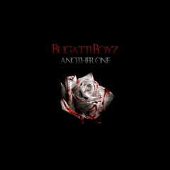 Bugatti Boyz (Diddy & Rick Ross) - Another One