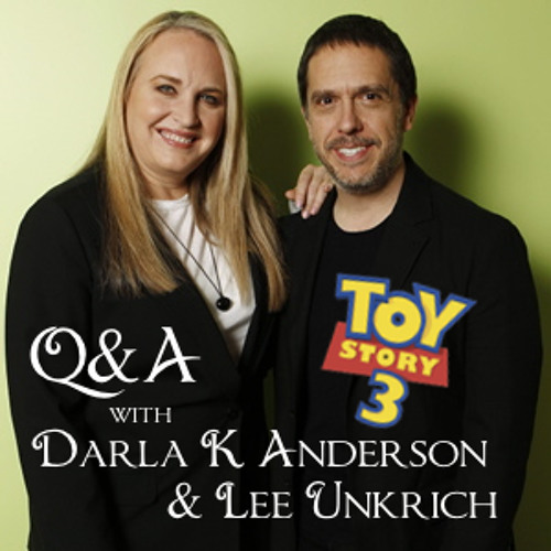 Toy Story 3: Q & A with Darla K. Anderson and Lee Unkrich