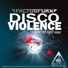 Factorfunk - Disco Violence