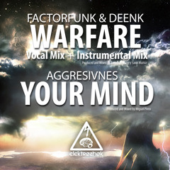 Factorfunk & Deenk - Warfare
