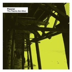 [FREE] Pezzner - The Tracks Are Alive (Fine Cut Bodies and Biscuit Reality remix)